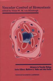 Cover of: Vascular Control of Hemostasis (Advances in Vascular Biology)