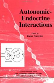 Cover of: Autonomic-Endocrine Interactions (The Autonomic Nervous System) by Unsicker
