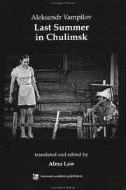 Cover of: Last Summer in Chulimsk (Russian Theatre Archive) | Alma Law