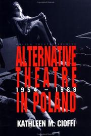 Cover of: Alternative Theatre in Poland 1954-1989 (Polish Theatre Archive)