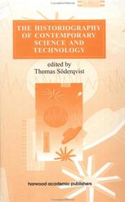 Cover of: The Historiography of contemporary science and technology | 