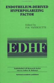 Cover of: Endothelium-Derived Hyperpolarizing Factor (Endothelial Cell Research , Vol 1) by Paul M. Vanhoutte