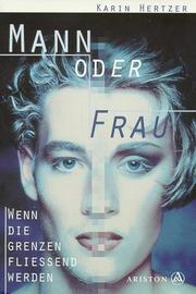 Cover of: Mann oder Frau: wenn die Grenzen fliessend werden