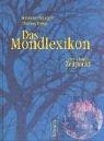 Cover of: Das Mondlexikon vom richtigen Zeitpunkt.