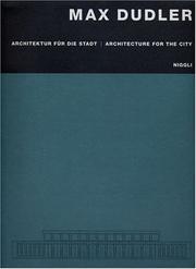Cover of: Max Dudler: Architecture For The City/Architektur Fur Die Stadt