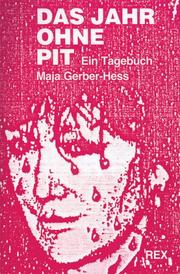 Cover of: Das Jahr ohne Pit: ein Tagebuch