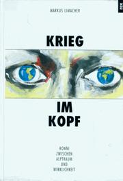 Cover of: Krieg im Kopf: Ronni zwischen Alptraum und Wirklichkeit