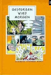 Cover of: Gestorben wird morgen by Clemens Stephan Marti