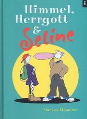 Cover of: Himmel, Herrgott und Seline