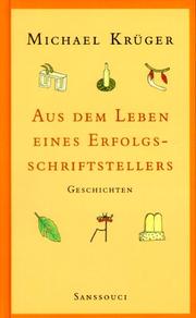 Cover of: Aus dem Leben eines Erfolgsschriftstellers: Geschichten