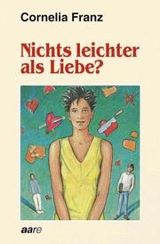 Cover of: Nichts leichter als Liebe?