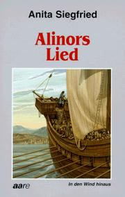 Cover of: Alinors Lied: in den Wind hinaus