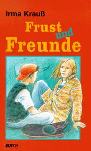 Cover of: Frust und Freunde