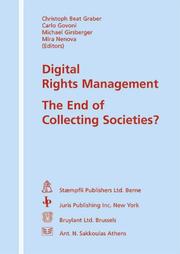 Cover of: Digital rights management: the end of collecting societies?