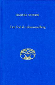 Cover of: Der Tod als Lebenswandlung. by Rudolf Steiner