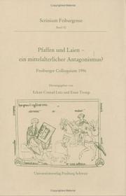 Cover of: Pfaffen und Laien-- ein mittelalterlicher Antagonismus?: Freiburger Colloquium 1996