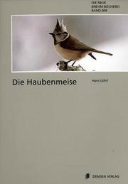 Die Haubenmeise by Hans Löhrl