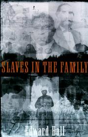 Cover of: Slaves in the family by Edward Ball