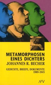 Cover of: Metamorphosen eines Dichters: Gedichte, Briefe, Dokumente 1909-1945