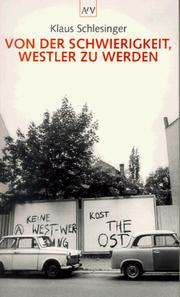 Cover of: Von der Schwierigkeit, Westler zu werden