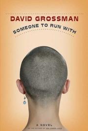 Cover of: Someone to Run With: A Novel (Sifriyah Ha-Hadashah Li-Menuyim, 2000 (1).)