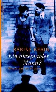 Cover of: Ein akzeptabler Mann? Brecht und die Frauen.