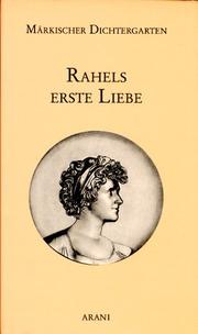Cover of: Rahels erste Liebe by Rahel Varnhagen
