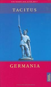 Cover of: Germania. by P. Cornelius Tacitus, Alfons Städele