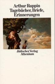 Cover of: Briefe, Tagebücher, Erinnerungen by Arthur Ruppin