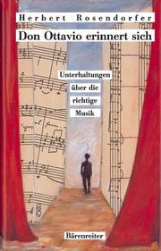 Cover of: Don Ottavio erinnert sich: Unterhaltungen über die richtige Musik