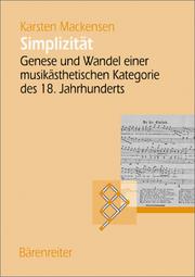 Cover of: Simplizität: Genese und Wandel einer musikästhetischen Kategorie des 18. Jahrhunderts