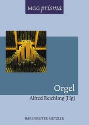 Cover of: Orgel by herausgegeben von Alfred Reichling.