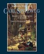 Cover of: Carl Spitzweg by Siegfried Wichmann