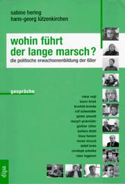 Cover of: Wohin führt der lange Marsch? by Sabine Hering