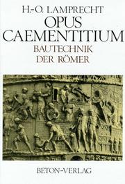 Cover of: Opus Caementitium. Bautechnik der Römer.