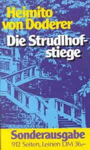 Cover of: Die Strudlhofstiege oder Melzer und die Tiefe der Jahre. Sonderausgabe.