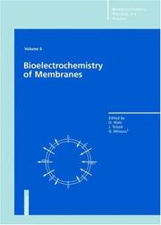 Cover of: Bioelectrochemistry of Membranes (Bioelectrochemistry: Principles and Practice)