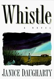 Cover of: Whistle by Janice Daugharty