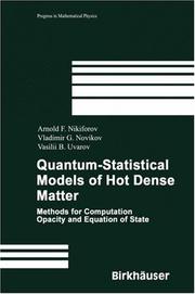 Cover of: Quantum-Statistical Models of Hot Dense Matter: Methods for Computation Opacity and Equation of State (Progress in Mathematical Physics)