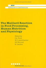 Cover of: The Maillard Reaction in Food Processing, Human Nutrition and Physiology by P. Finot