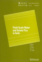 Cover of: Field-scale water and solute flux in soils by Adam Jury