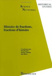Cover of: Histoire de fractions, fractions d'histoire by coordonné par Paul Benoit, Karine Chemla, Jim Ritter.
