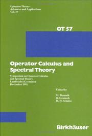 Cover of: Operator calculus and spectral theory | Symposium on Operator Calculus and Spectral Theory (1991 Lambrecht, Germany)