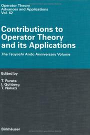 Cover of: Contributions to Operator Theory and its Applications: The Tsuyoshi Ando Anniversary Volume (Operator Theory: Advances and Applications)