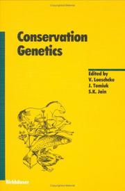 Conservation genetics by V. Loeschcke, J. Tomiuk, Subodh K. Jain