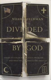 Cover of: Divided by God: America's Church-State Problem--and What We Should Do About It