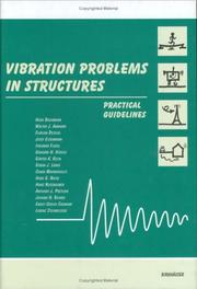 Cover of: Vibration problems in structures: practical guidelines