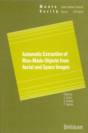 Cover of: Automatic extraction of man-made objects from aerial and space images