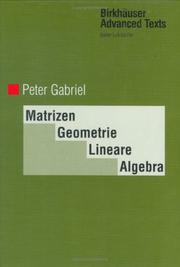 Cover of: Matrizen, Geometrie, Lineare Algebra (Birkhäuser Advanced Texts / Basler Lehrbücher)