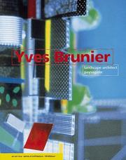 Yves Brunier, landscape architect = by Yves Brunier